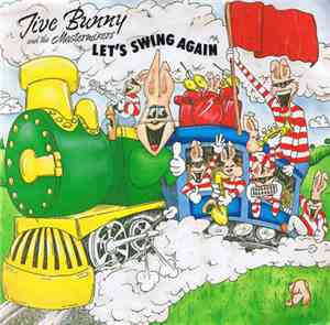 Jive Bunny And The Mastermixers - Let's Swing Again