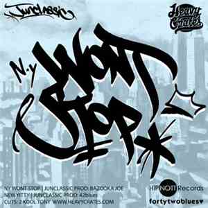 Junclassic - N.Y: Wont Stop / New Yitty