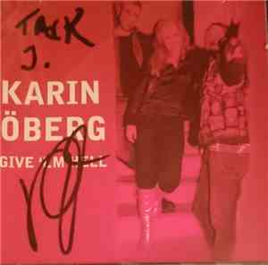 Karin Öberg - Give Ém Hell