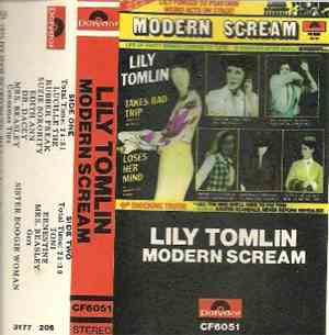 Lily Tomlin - Modern Scream