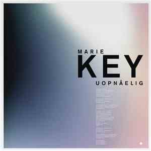 Marie Key - Uopnåelig