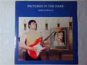 Mike Oldfield - Pictures In The Dark