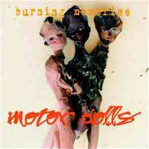 Motor Dolls - Burning Memories