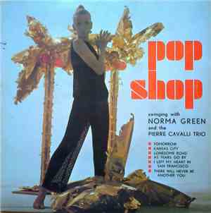 Norma Green & Pierre Cavalli Trio - Swinging With Norma Green