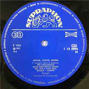 Olympic  - Jedeme Jedeme 3