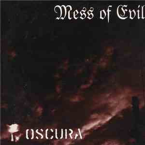 Oscura - Mess Of Evil