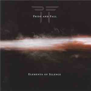 Pride And Fall - Elements Of Silence