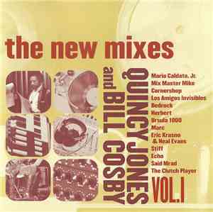 Quincy Jones & Bill Cosby - The New Mixes Vol. 1