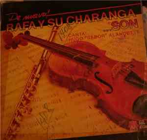 Rafa Y Su Charanga - Son