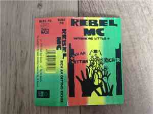 Rebel MC - Rich Ah Getting RIcher