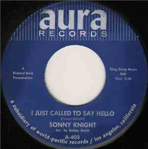 Sonny Knight - I Just Called To Say Hello / If You Want This Love