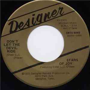 Stars Of Joy - Don't Let The Devil Ride / Up Above My Head
