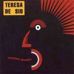 Teresa De Sio - Ombre Rosse