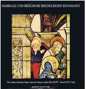 The Ambrosian Singers Unter Der Leitung von John McCarthy - Madrigale Und O ...