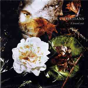 The Christians - I Found Out