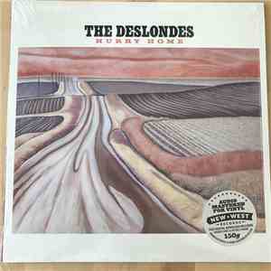 The Deslondes - Hurry Home