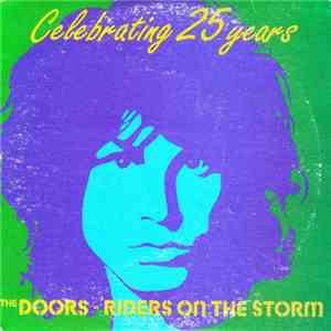 The Doors - Riders On The Storm