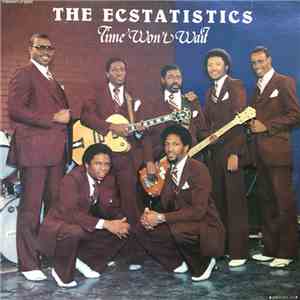The Ecstatistics - Time Won't Wait
