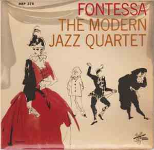 The Modern Jazz Quartet - Fontessa