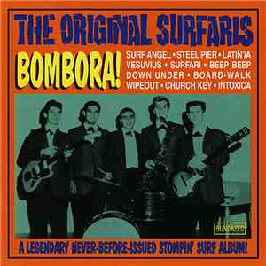 The Original Surfaris - Bombora!