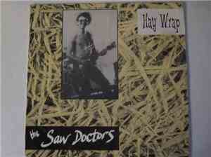 The Saw Doctors - Hay Wrap
