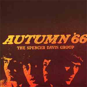 The Spencer Davis Group - Autumn '66