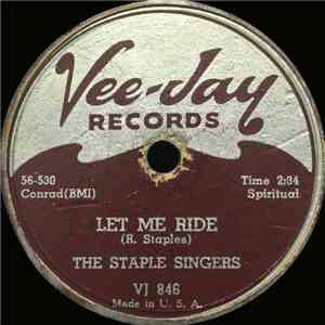 The Staple Singers - Let Me Ride / I'm Coming Home