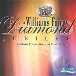 The Williams Fairey Brass Band - Diamond Jubilee