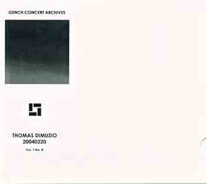 Thomas Dimuzio - 20040220