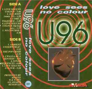 U96 - Love Sees No Colour