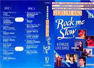 Various - Golden Love Songs Volume 10 - Rock Me Slow (16 Endless Love Songs ...