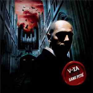 V-xa - Sans Pitié