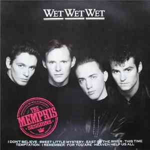 Wet Wet Wet - The Memphis Sessions