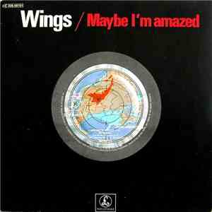 Wings  - Maybe I'm Amazed