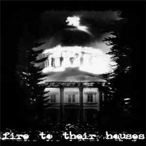 Wretched Of The Earth - Fire To Their Houses