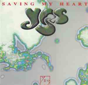 Yes - Saving My Heart