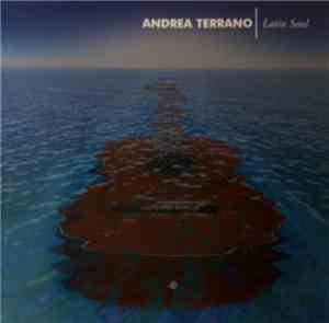 Andrea Terrano - Latin Soul
