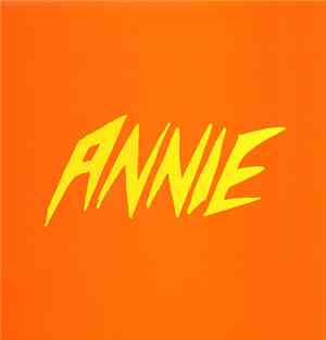 Annie - Always Too Late