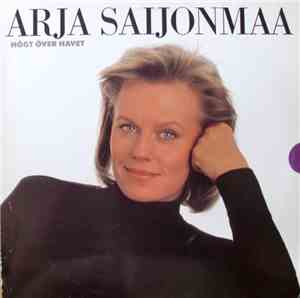 Arja Saijonmaa - Högt Över Havet