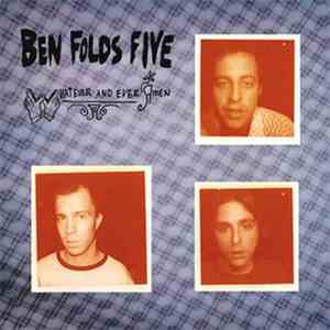 Ben Folds Five - Whatever And Ever Amen