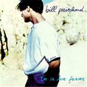 Bill Pritchard - I'm In Love Forever