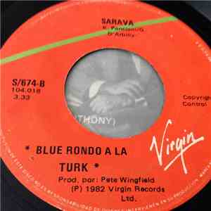 Blue Rondo À La Turk - Yo Y Mr Sanchez = Me And Mr. Sanchez / Sarava