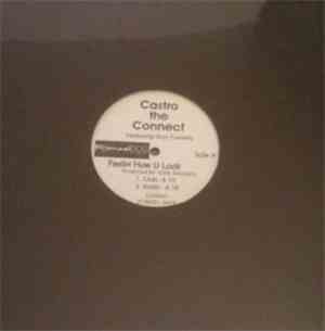 Castro The Connect - Feelin How U Look