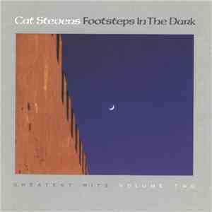 Cat Stevens - Footsteps In The Dark - Greatest Hits Volume Two