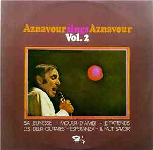Charles Aznavour - Aznavour Sings Aznavour Vol. 2