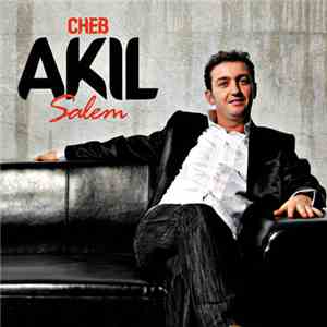 Cheb Akil - Salem