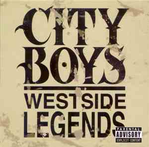 City Boys  - Westside Legends