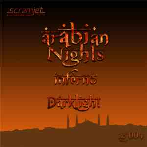 Darklight  - Arabian Nights / Inferno