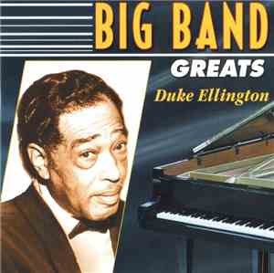 Duke Ellington - Big Band Greats