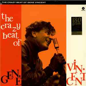 Gene Vincent - The Crazy Beat Of Gene Vincent